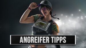 Ein Tipp für jeden Angreifer - Rainbow Six Siege
