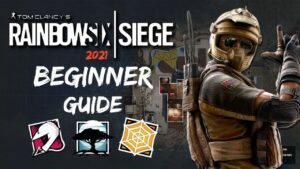 The Ultimate Rainbow Six Siege Beginner Guide | 2021