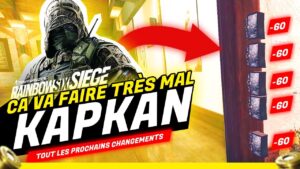 5 KAPKAN au MÊME ENDROIT 😮 CHANGEMENTS à VENIRS - Rainbow Six Siege