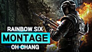 Rainbow Six Siege Montage OHCHANG FPS