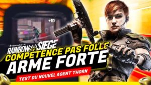 ARME (TROP) FORTE 🔥 COMPETENCE PAS OUF 👎 TEST THORN - HIGH CALIBER - Rainbow Six Siege