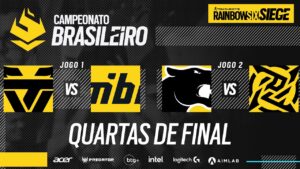 CAMPEONATO BRASILEIRO 2021 - Quartas de final - Rainbow Six Siege