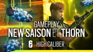 DÉCOUVERTE HIGH CALIBER et THORN ️🔥🔥🔥 Rainbow Six Siege