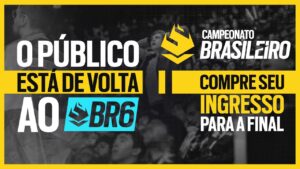 FINAL #BR6 2021 - GARANTA O SEU INGRESSO | Rainbow Six Siege