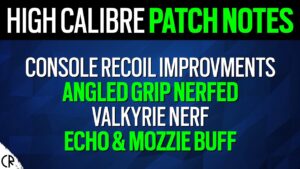 High Calibre Patch Notes - Angle Grip Nerf & Valk Nerf - 6News - Rainbow Six Siege