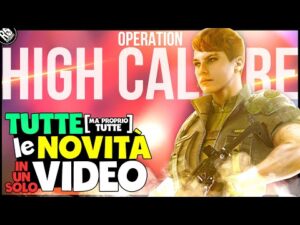 *REWORK TELECAMERE* & NUOVE GRAFICHE - TUTTE le NEWS di HIGH CALIBRE [Rainbow Six Siege ITA]