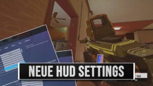 Das neue HUD richtig einstellen - Rainbow Six Siege Guide