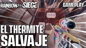El THERMITE SALVAJE | High Calibre | Caramelo Rainbow Six Siege