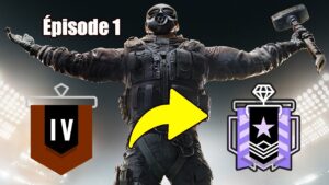 PASSER DU CUIVRE AU DIAMANT (LE DÉBUT DES PROBLÈMES) : ÉPISODE 1 - RAINBOW SIX SIEGE