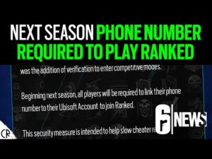 Next Season Ranked Requires Phone Number, Free to Play? - 6News - Rainbow Six Siege