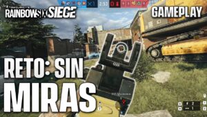 RETO: Jugando sin MIRAS | Caramelo Rainbow Six Siege