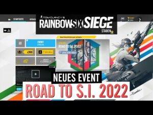 ALLE INFOS zum Road to S.I.2022 EVENT | RAINBOW SIX SIEGE (DEUTSCH)