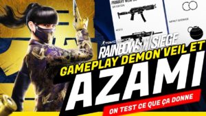 GAMEPLAY AZAMI et DEMON VEIL ️💥 Rainbow Six Siege