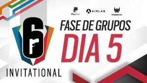 SIX INVITATIONAL 2022 - Playday 5 - Rainbow Six Siege