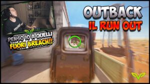 Un RUN OUT "ROTTISSIMO" da FARE su OUTBACK!! | Rainbow Six: Siege ITA