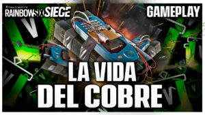 🟩 Entra solo para SER TÓXICO #4 [ La VIDA del COBRE T7 ] Caramelo Rainbow Six Siege