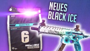 NEUE Black ICE aus den BRAVO PACKS - Rainbow Six Siege [DE]