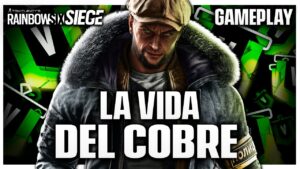 🟩  Solo HABLAN para QUEJARSE #7 [ La VIDA del COBRE T7 ] Caramelo Rainbow Six Siege