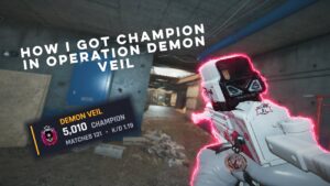 How I Got CHAMPION In Operation Demon Veil Ranked Highlights - Rainbow Six Siege