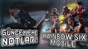 RAINBOW SIX MOBILE ÇIKIYOR! SMOKE NERF YOLDA! GÜNCELLEME NOTLARI VE DAHA FAZLASI - Rainbow Six Siege