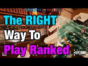 The CORRECT Way to Play Ranked - Rainbow Six Siege