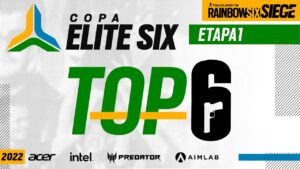 Copa #EliteSix I TOP 6 - ETAPA 1 I Rainbow Six Siege