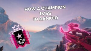 How a CHAMPION 1v5s Ranked Highlights - Rainbow Six Siege