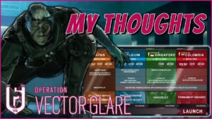 My Thoughts on Vector Glare Y7S2 Reveal - Rainbow Six Siege