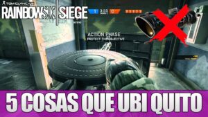 5 COSAS QUE UBISOFT ELIMINO DE RAINBOW SIX SIEGE| MIWELL