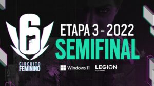 CIRCUITO FEMININO 2022 - ETAPA 3 - Semifinais - Rainbow Six Siege