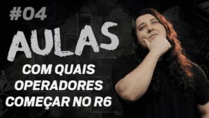 COM QUAIS OPERADORES COMEÇAR NO RAINBOW SIX SIEGE? I Aulas #4 I Rainbow Six Siege