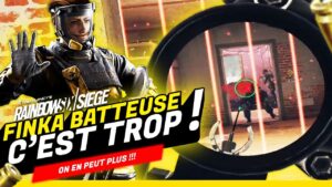 FINKA BATTEUSE, TROP FORT 🔥 MAIS TROP CHIANT 😤😡 Rainbow Six Siege