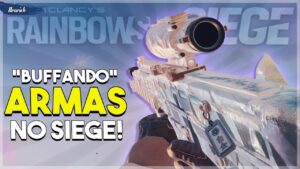 ESTÁ TUDO ERRADO: RAINBOW SIX SIEGE - BALANCEANDO AS ARMAS #2