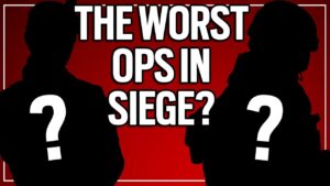 I Only Played The Worst Ops In Siege
