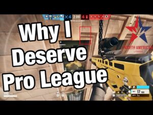 Why I Should Be in Pro League - Rainbow Six Siege