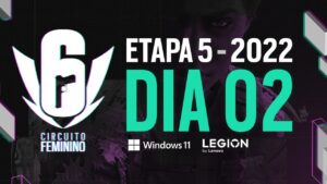 CIRCUITO FEMININO 2022 - ETAPA 5 - Playday 2 - Rainbow Six Siege