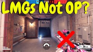 LMGs are Finally Nerfed in Rainbow Six Siege