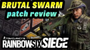 Rainbow Six Siege Operation Brutal Swarm Patch Notes Review