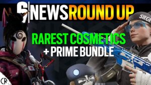 Rarest Cosmetics & Prime Bundle - 6News - Tom Clancy's Rainbow Six Siege