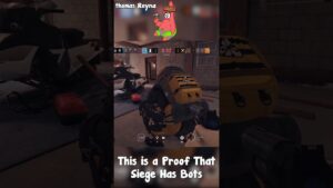 This Video Proves That Siege Has Bots! - Rainbow Six Siege #shorts