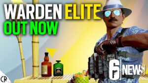 Warden Elite Out Now - 6News - Rainbow Six Siege