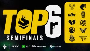 #BR6 2022 I TOP 6 - SEMIFINAIS I Rainbow Six Siege