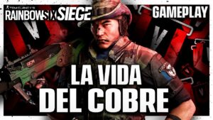 🟥 Empieza La VIDA del COBRE en R6 #1 | Caramelo Rainbow Six Siege Gameplay Español
