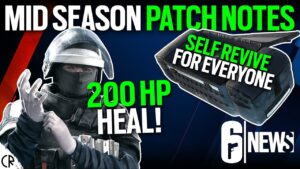 Mid Season Patch Notes - Rook Self Revive & Doc 200hp Heal - 6News - Rainbow Six Siege