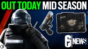 Out Today, Mid Season Balancing Patch - 6News - Rainbow Six Siege