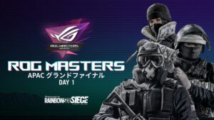 ROG Masters APAC 2022 - Rainbow Six Siege's Grand Finals Day1