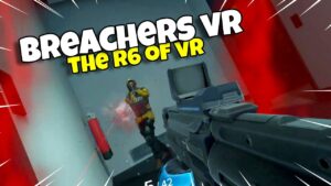 Breachers VR Is Literally Rainbow Six Siege In VR! (Oculus quest 2 gameplay)