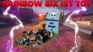 Ist Rainbow Six Siege Tod? Der Profi Analysiert