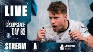 Six Jönköping Major – Group Stage – Day 3 – Stream A