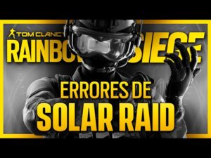ERRORES de SOLAR RAID | Caramelo Rainbow Six Siege Gameplay Español